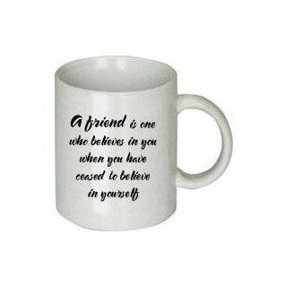  A Friendship Quote Coffee Cup: Everything Else