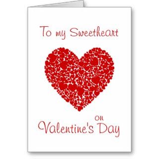 Sweetheart on Valentines Day Heart Romantic Quote Greeting Card