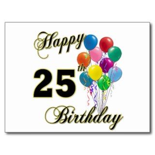 Happy 25th Birthday Gifts with Balloons Postcard