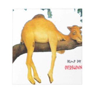 Hump Day Camel  Overblown Note Pads