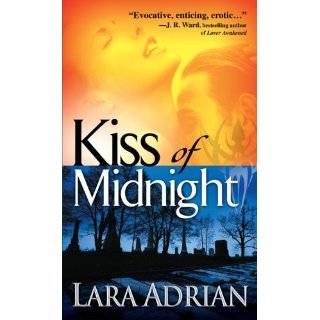 Kiss of Midnight A Midnight Breed Novel (The Midn by Lara Adrian